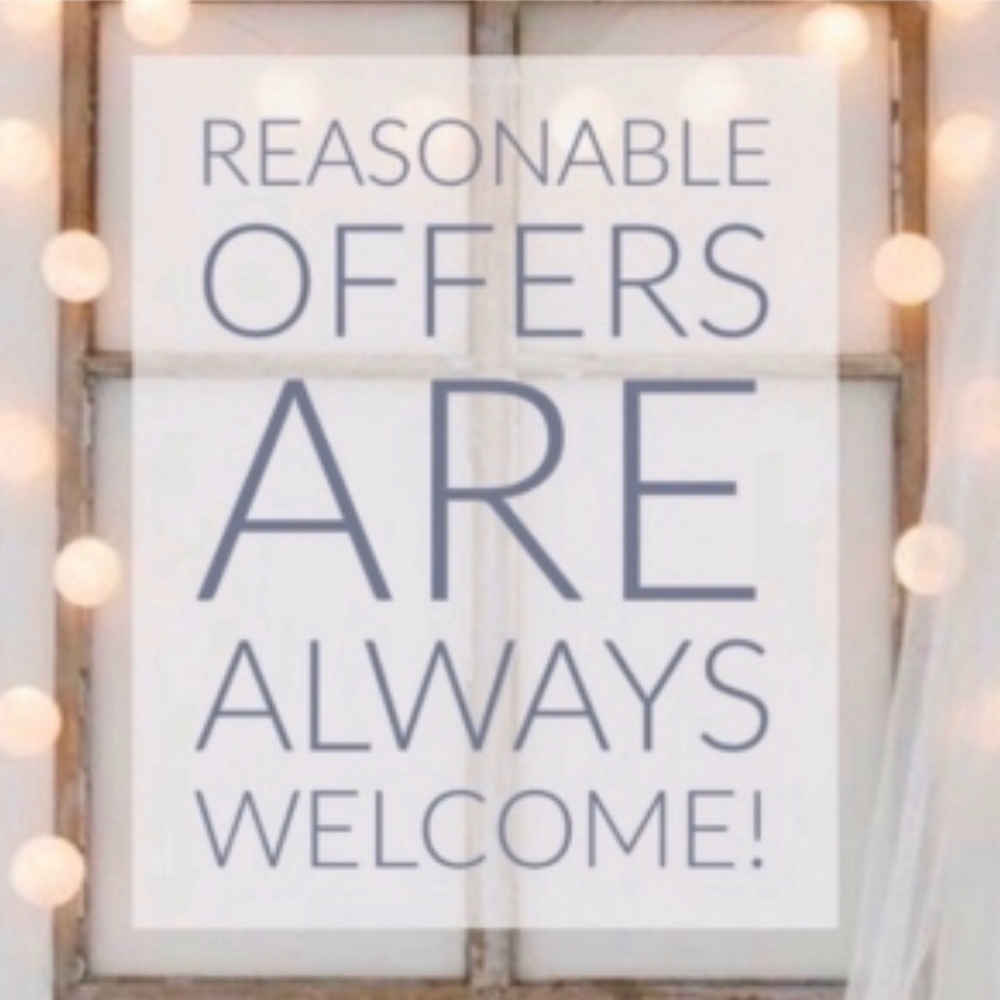 I am open to all reasonable offers